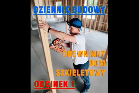 Jak zbudować dom szkieletowy krok po kroku - uniknij kosztownych błędów
