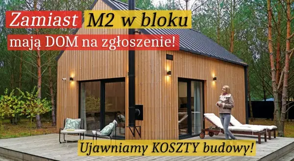 Ile kosztuje całoroczny dom z drewna? Ceny, które zaskakują